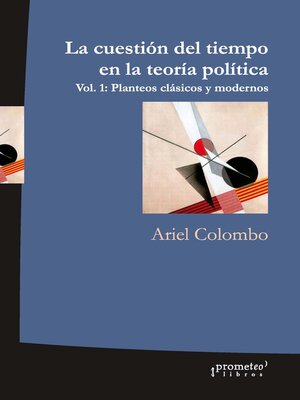 cover image of La cuestión del tiempo en la teoría política, Volume 1